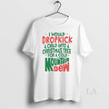 Original I Would Dropkick A Child Into A Christmas Mountain Dew Circle T-Shirts, Hoodie, Sweatshirt | InkRitualCo.com