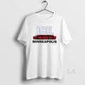 Original Ice Get The Fuck Out Of Minneapolis T-Shirts, Hoodie, Sweatshirt | InkRitualCo.com