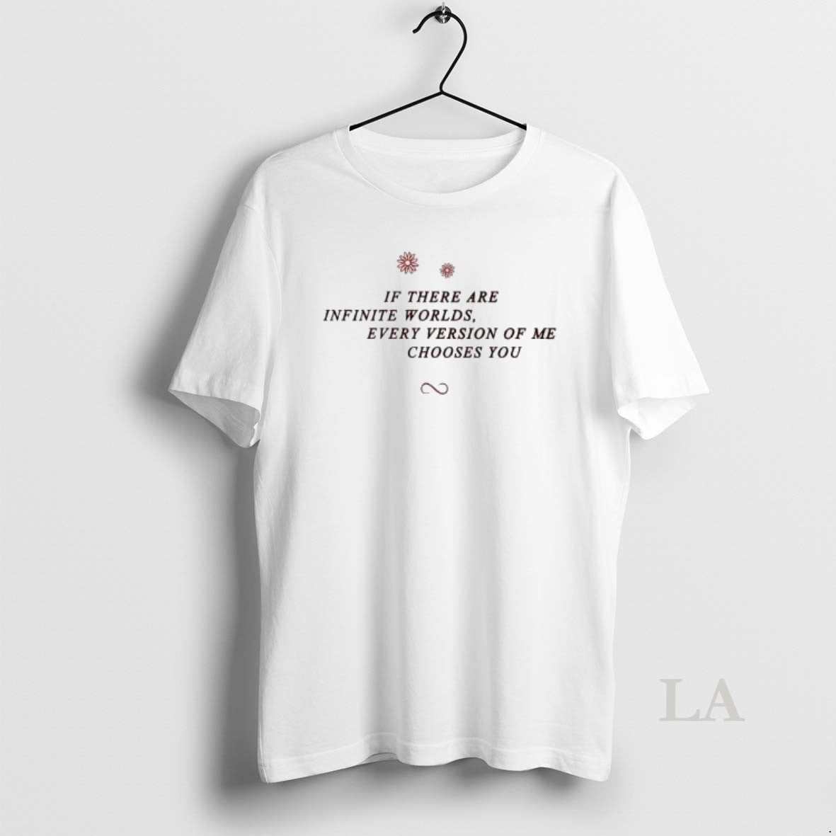 Original If There Are Infinite Worlds Every Version Of Me Chooses You T-Shirts, Hoodie, Sweatshirt | InkRitualCo.com