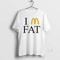 Original Im Fat Mcdonalds Circle T-Shirts, Hoodie, Sweatshirt | InkRitualCo.com