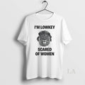 Original Im Lowkey Scared Of Women Lion T-Shirts, Hoodie, Sweatshirt | InkRitualCo.com
