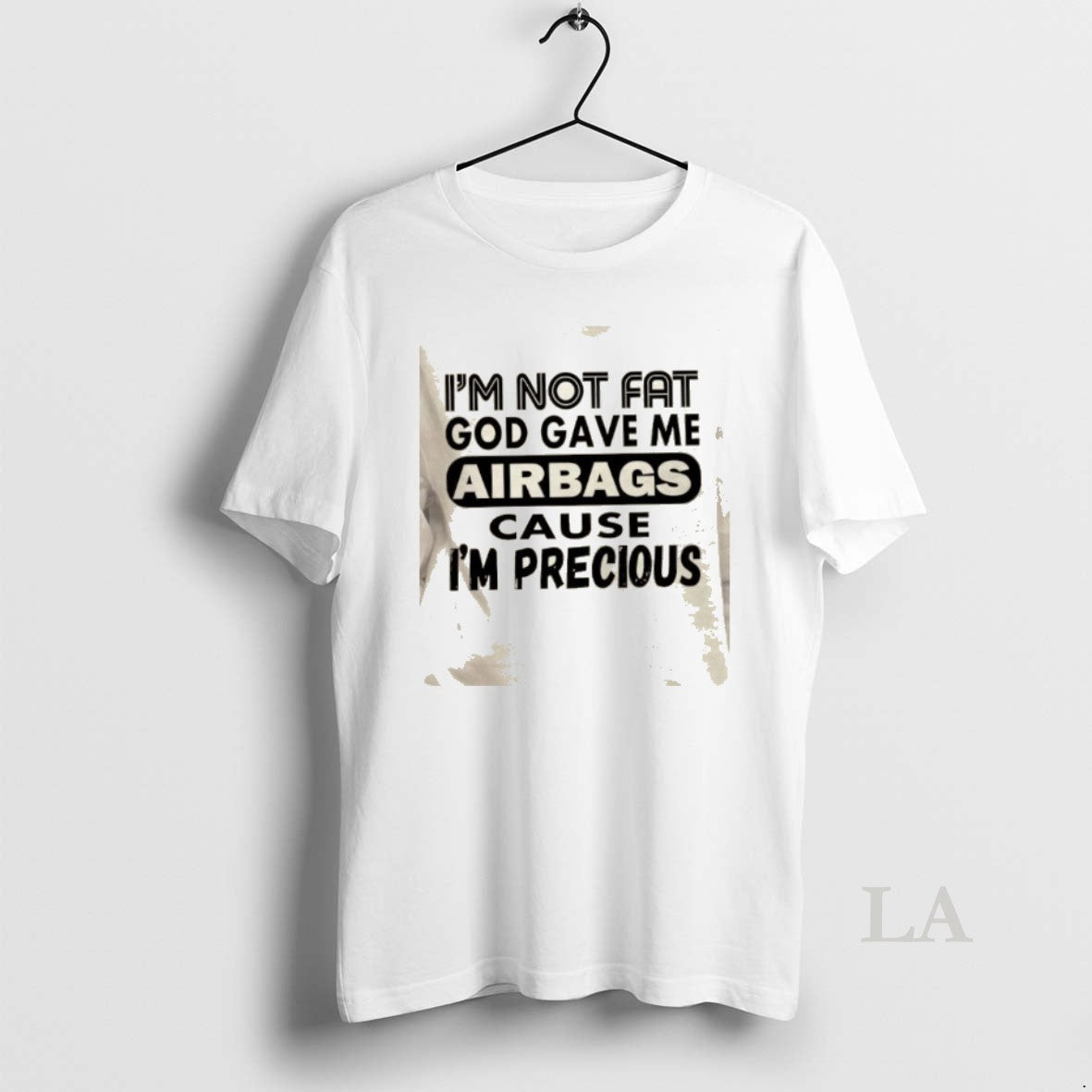 Original Im Not Fat God Gave Me Airbags Cause Im Precious Quotes T-Shirts, Hoodie, Sweatshirt | InkRitualCo.com