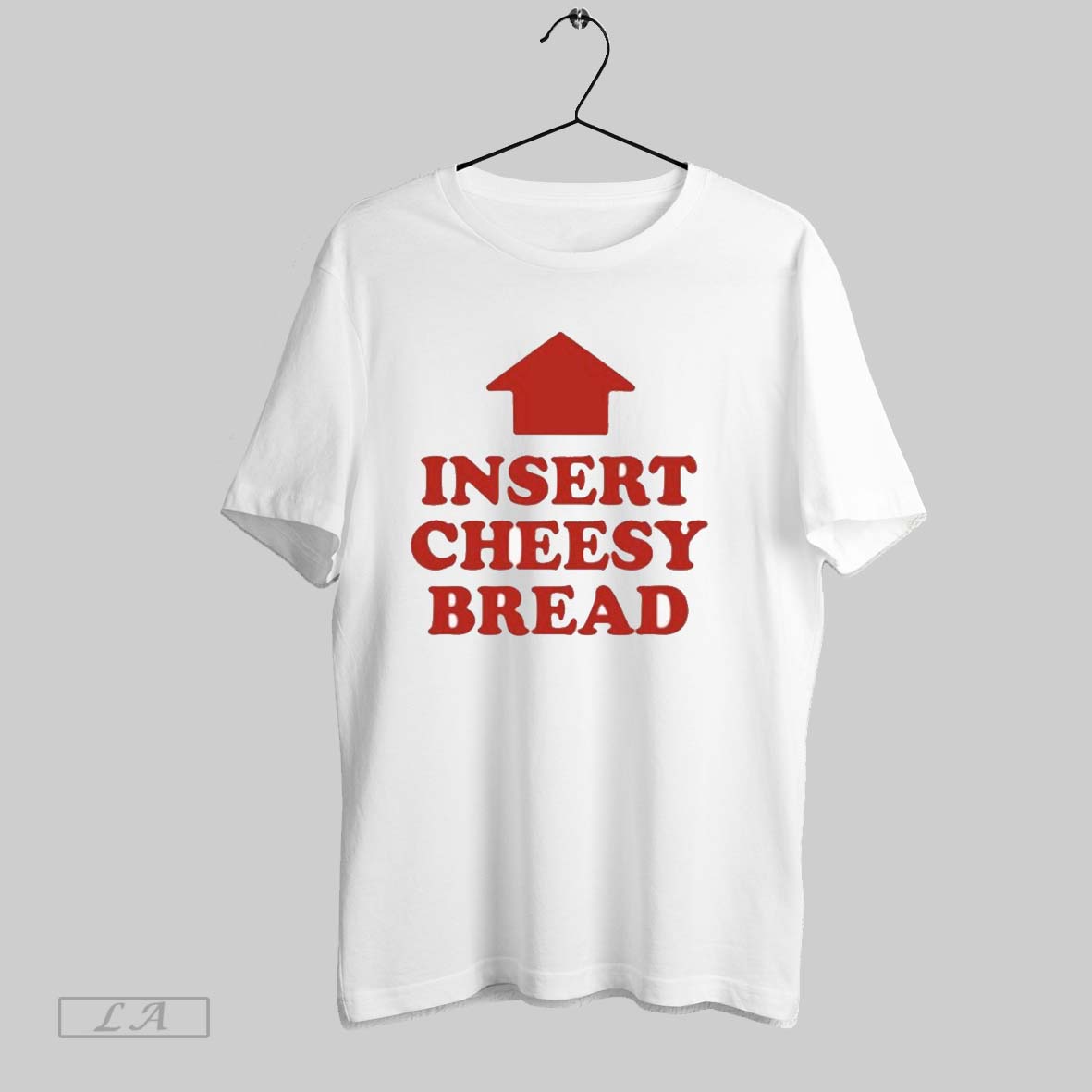 Original Insert Cheesy Bread T-Shirts, Hoodie, Sweatshirt | InkRitualCo.com