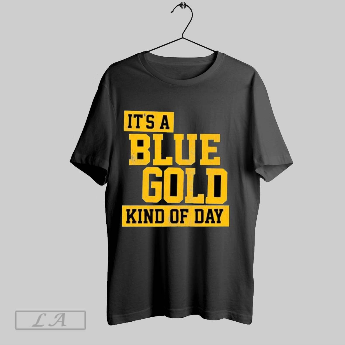 Original Its A Blue And Gold Kind Of Day T-Shirts, Hoodie, Sweatshirt | InkRitualCo.com