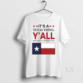 Original Its A Texas Thing Yall Wouldnt Understand Flag Circle T-Shirts, Hoodie, Sweatshirt | InkRitualCo.com