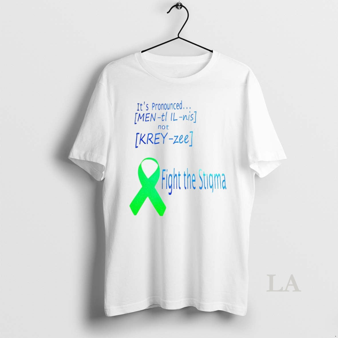 Original Its Pronounced Fight The Stigma T-Shirts, Hoodie, Sweatshirt | InkRitualCo.com