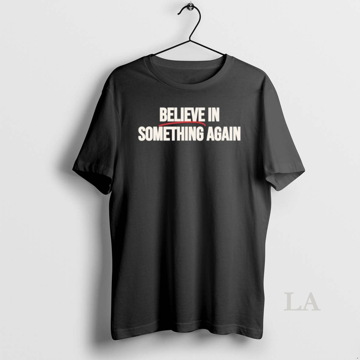 Original Jack Schlossberg For New York Believe In Something Again T-Shirts, Hoodie, Sweatshirt | InkRitualCo.com
