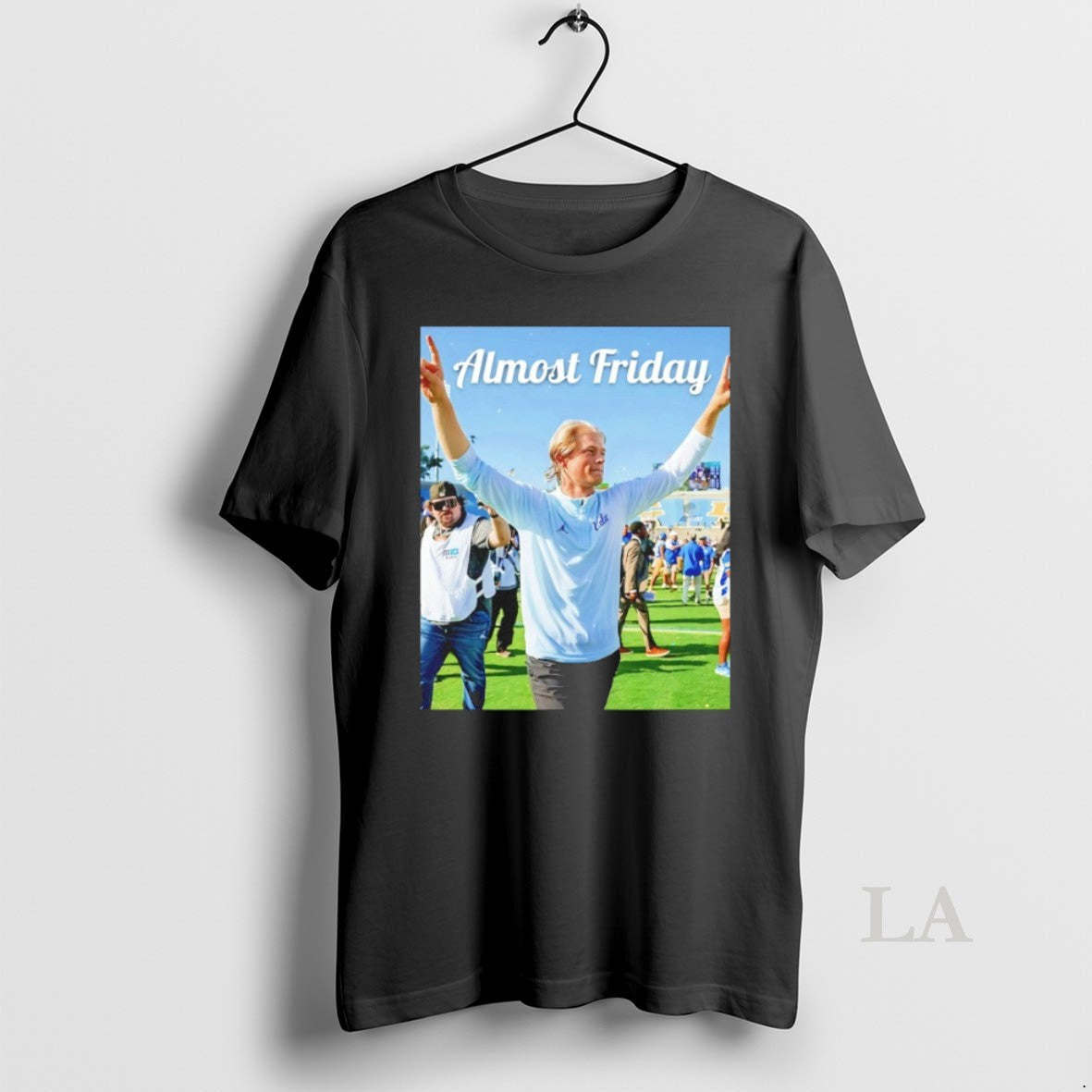 Original Jerry Neuheisel Ucla Football Almost Friday Photo T-Shirts, Hoodie, Sweatshirt | InkRitualCo.com