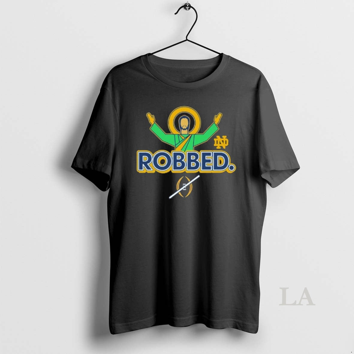 Original Jesus Robbed Notre Dame Football Cfp 2025 T-Shirts, Hoodie, Sweatshirt | InkRitualCo.com