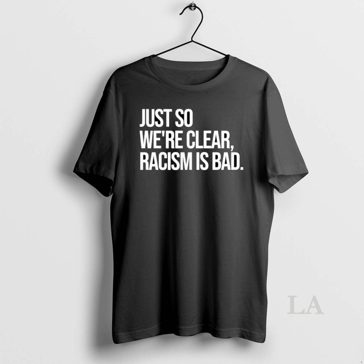 Original Just So Were Clear Racism Is Bad Ornaments T-Shirts, Hoodie, Sweatshirt | InkRitualCo.com