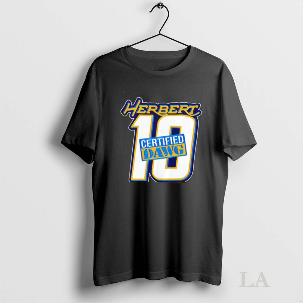 Original Justin Herbert Los Angeles Changers Herbert Certified Dawg T-Shirts, Hoodie, Sweatshirt | InkRitualCo.com