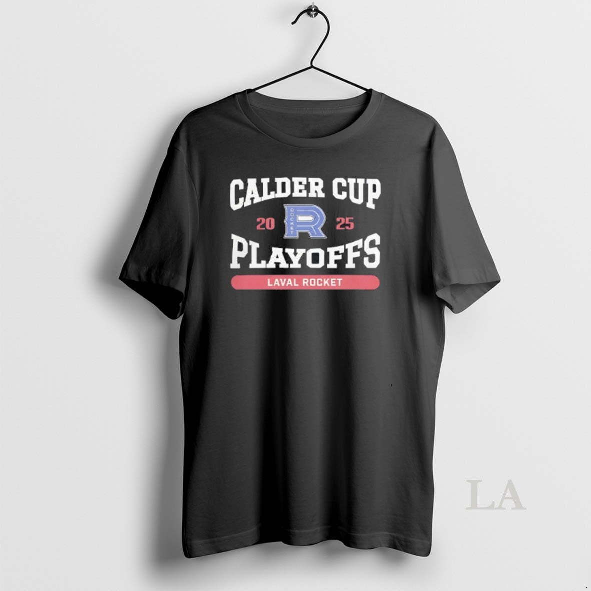 Original Laval Rocket Calder Cup Playoffs 2025 T-Shirts, Hoodie, Sweatshirt | InkRitualCo.com