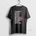 Original Leather Latex Rope Tops Bottoms Mommies Daddies Pups All Of Us Ceramic Ceramic And T-Shirts, Hoodie, Sweatshirt