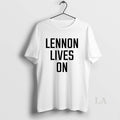 Original Lennon Lives On Circle T-Shirts, Hoodie, Sweatshirt | InkRitualCo.com