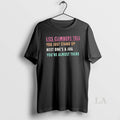 Original Lies Climbers Tell You Just Stand Up Next Ones A Jug Youre Almost There T-Shirts, Hoodie, Sweatshirt