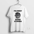 Original Lion Im Lowkey Scared Of Women T-Shirts, Hoodie, Sweatshirt | InkRitualCo.com