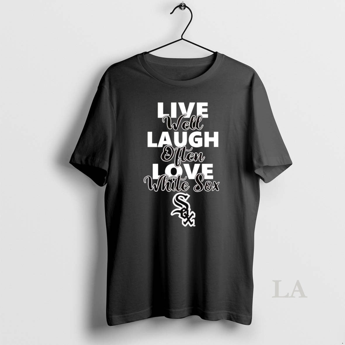 Original Live Well Laugh Often Love Chicago White Sox T-Shirts, Hoodie, Sweatshirt | InkRitualCo.com