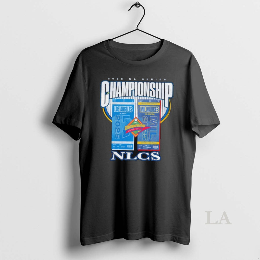 Original Los Angeles Dodgers Vs Milwaukee Brewers 2025 Nl Series Championship Nlcs Matchup T-Shirts, Hoodie, Sweatshirt
