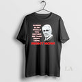 Original Marv Levy Famous Quote Where Else Would You Rather Be Than Right Here Right T-Shirts, Hoodie, Sweatshirt