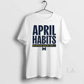 Original Michigan Wolverines Basketball April Habits T-Shirts, Hoodie, Sweatshirt | InkRitualCo.com