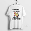Original Minion I Dont Have A Bad Temper I Just Dont Tolerate Christmas T-Shirts, Hoodie, Sweatshirt | InkRitualCo.com
