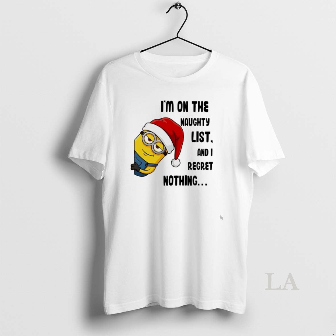 Original Minion Santa Im On The Naughty List And I Regret Nothing T-Shirts, Hoodie, Sweatshirt | InkRitualCo.com