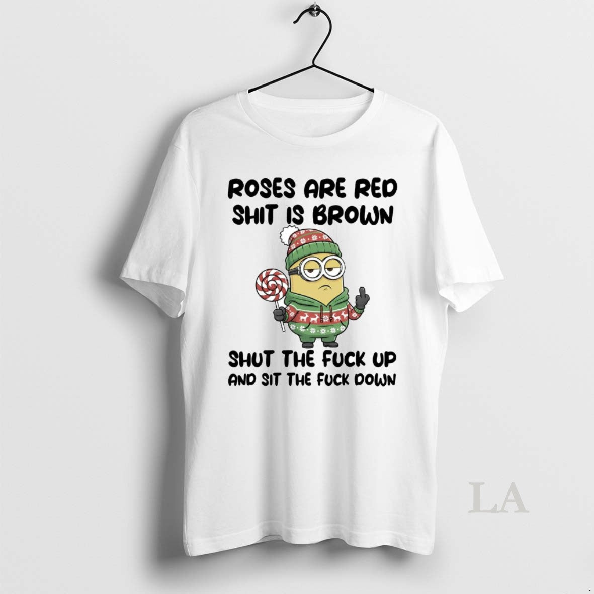 Original Minion Roses Are Red Shit Is Brown Shut The Fuck Up T-Shirts, Hoodie, Sweatshirt | InkRitualCo.com
