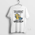 Original Minion Theres Strange Voice My Head Saying Vacuum Floor Clean T-Shirts, Hoodie, Sweatshirt
