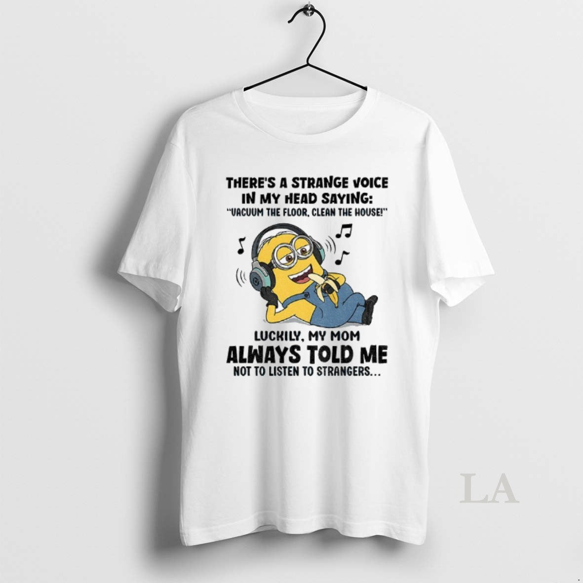 Original Minion Theres Strange Voice My Head Saying Vacuum Floor Clean T-Shirts, Hoodie, Sweatshirt