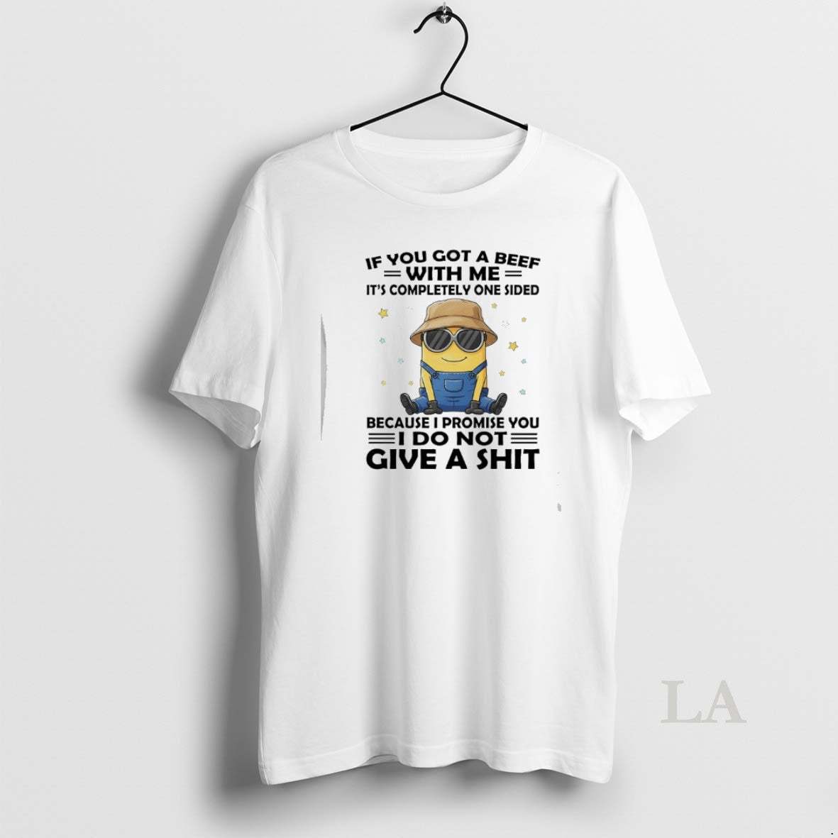 Original Minions If You Got A Beef With Me Its Completely One Sided Because T-Shirts, Hoodie, Sweatshirt | InkRitualCo.com