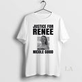 Original Minneapolis Protest Justice For Renee Nicole Good T-Shirts, Hoodie, Sweatshirt | InkRitualCo.com