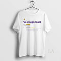 Original Minnesota Vikings Dad Definition Ornaments T-Shirts, Hoodie, Sweatshirt | InkRitualCo.com