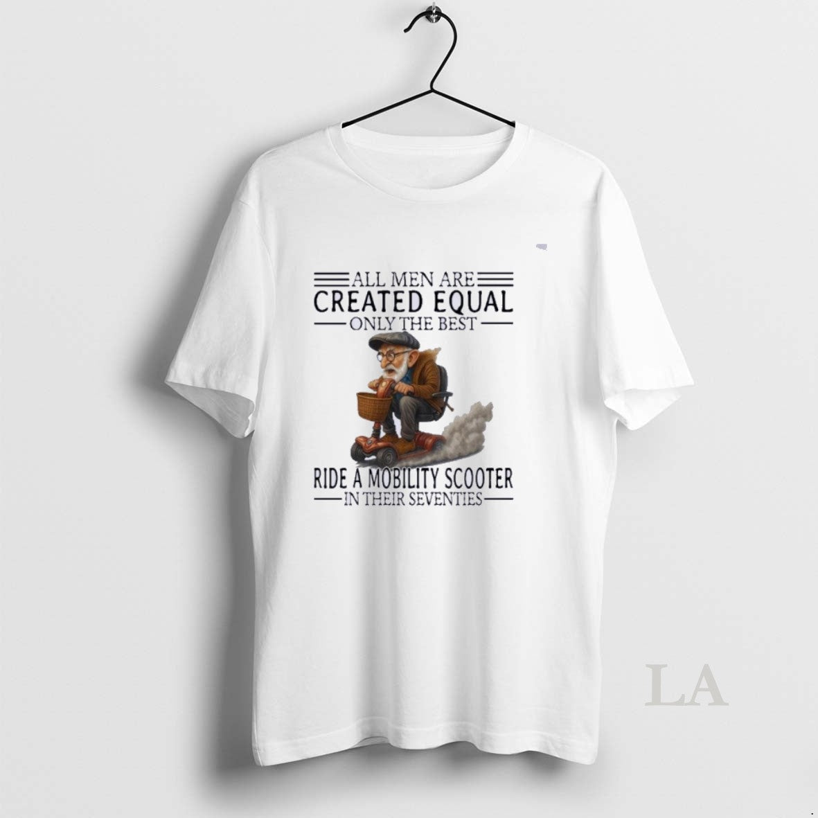 Original Mobility Scooter All Men Created Equal Only The Best T-Shirts, Hoodie, Sweatshirt | InkRitualCo.com