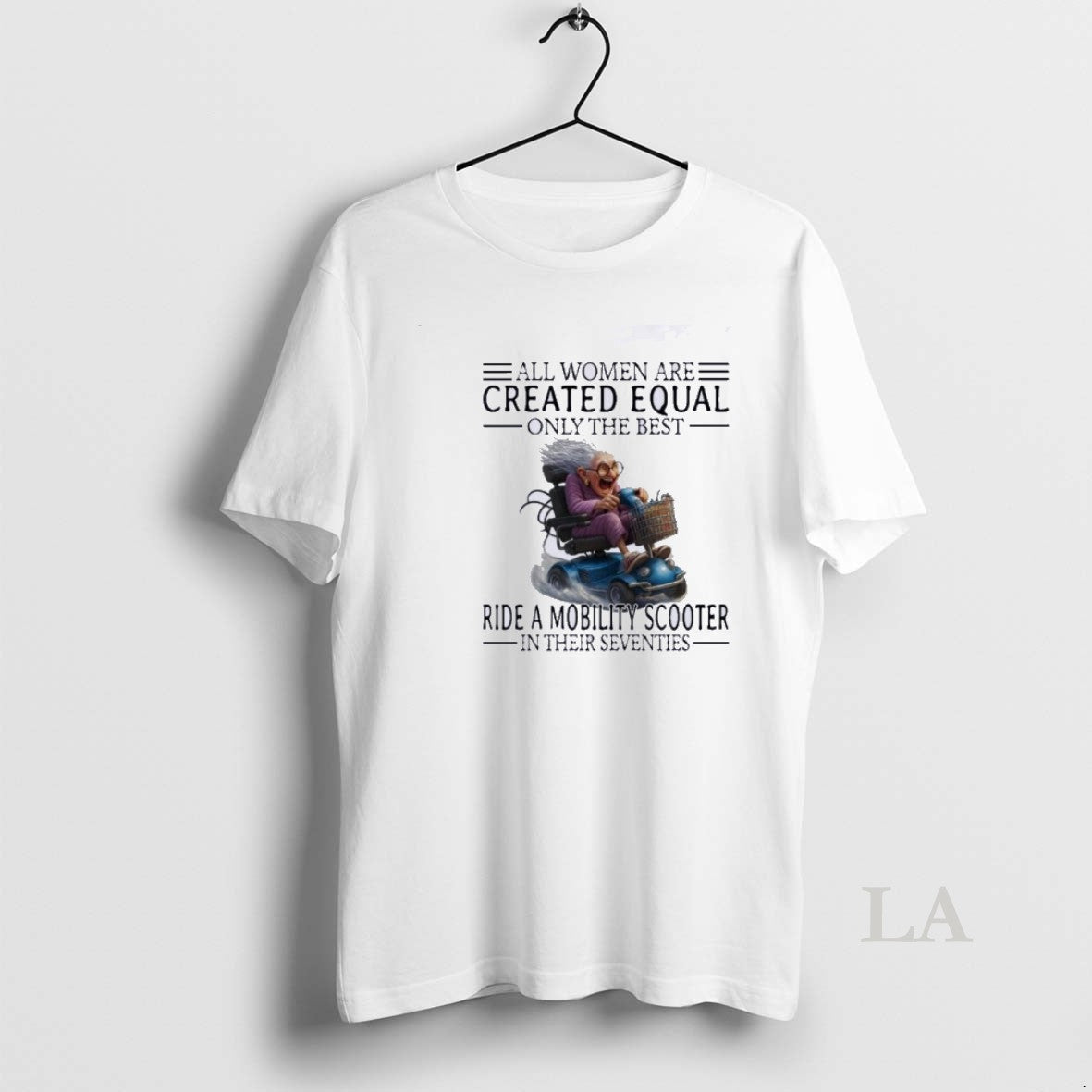 Original Mobility Scooter All Women Are Created Equal Only The Best T-Shirts, Hoodie, Sweatshirt | InkRitualCo.com