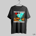Original More Park Rangers Fewer Billionaires T-Shirts, Hoodie, Sweatshirt | InkRitualCo.com