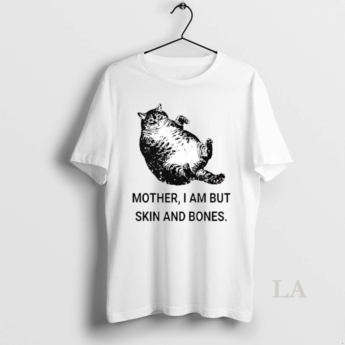 Original Mother I Am But Skin And Bones Cat Circle T-Shirts, Hoodie, Sweatshirt | InkRitualCo.com