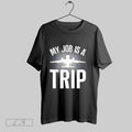Original My Job Is A Trip Flight Attendant T-Shirts, Hoodie, Sweatshirt | InkRitualCo.com