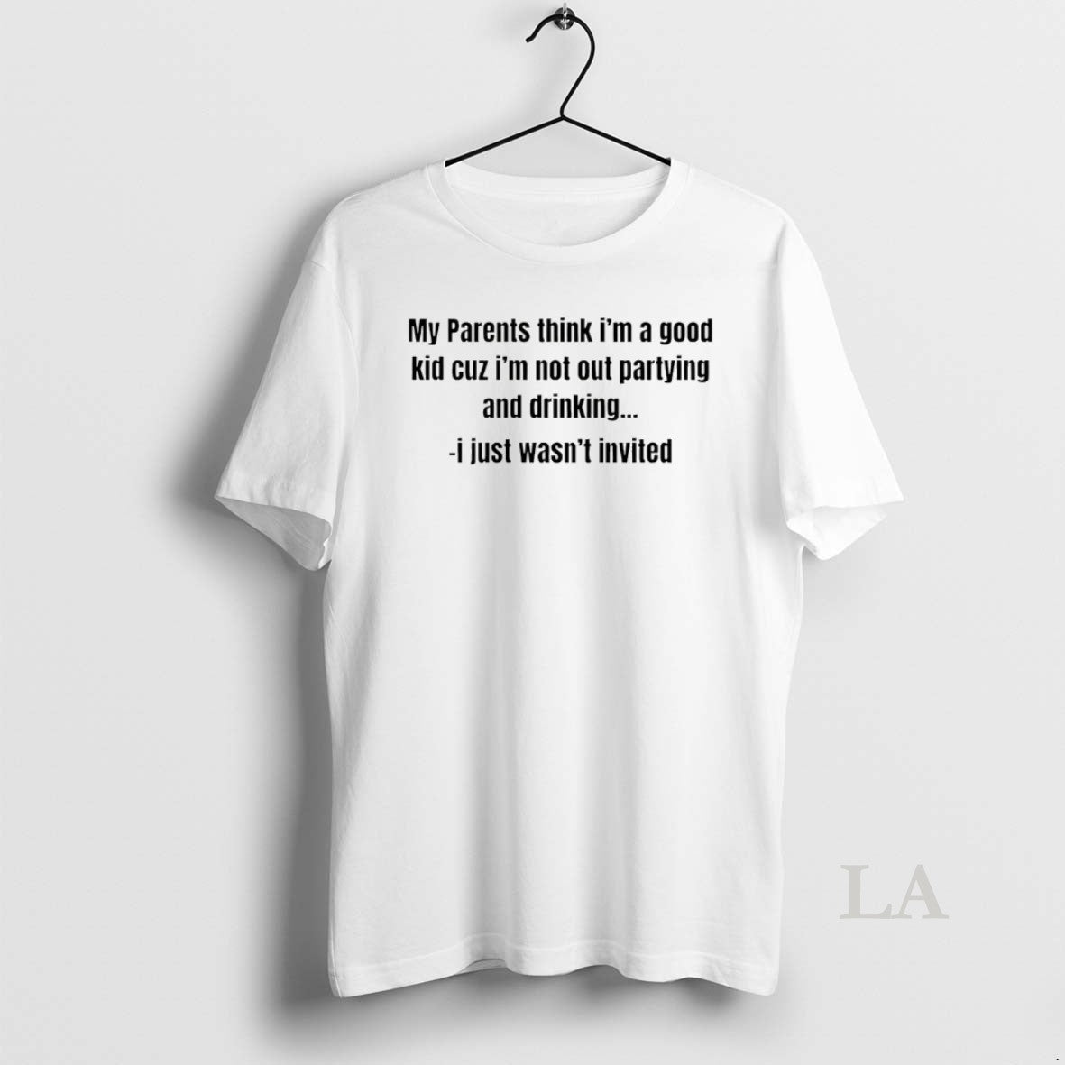 Original My Parents Think Im A Good Kid Cuz Im Not Out Partying And Drinking T-Shirts, Hoodie, Sweatshirt | InkRitualCo.com