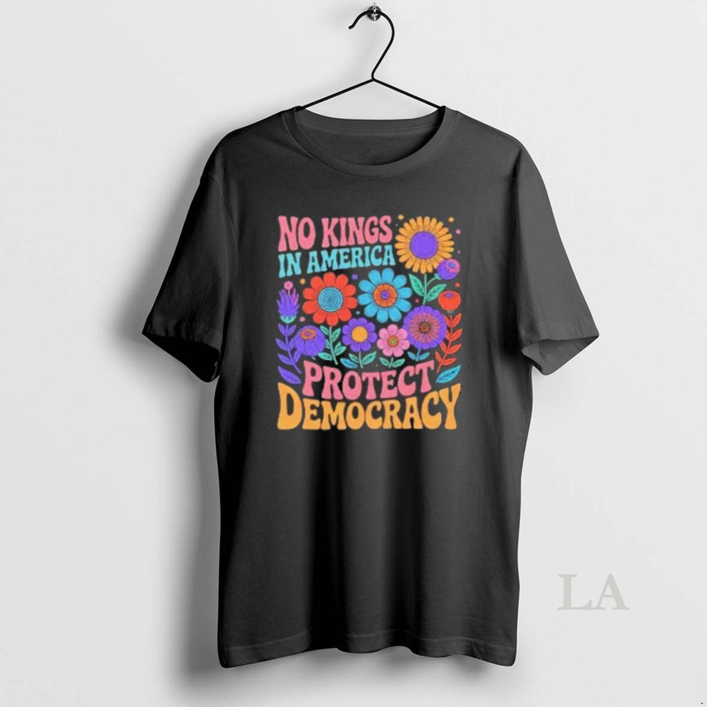 Original No King In American Protect Democracy T-Shirts, Hoodie, Sweatshirt | InkRitualCo.com