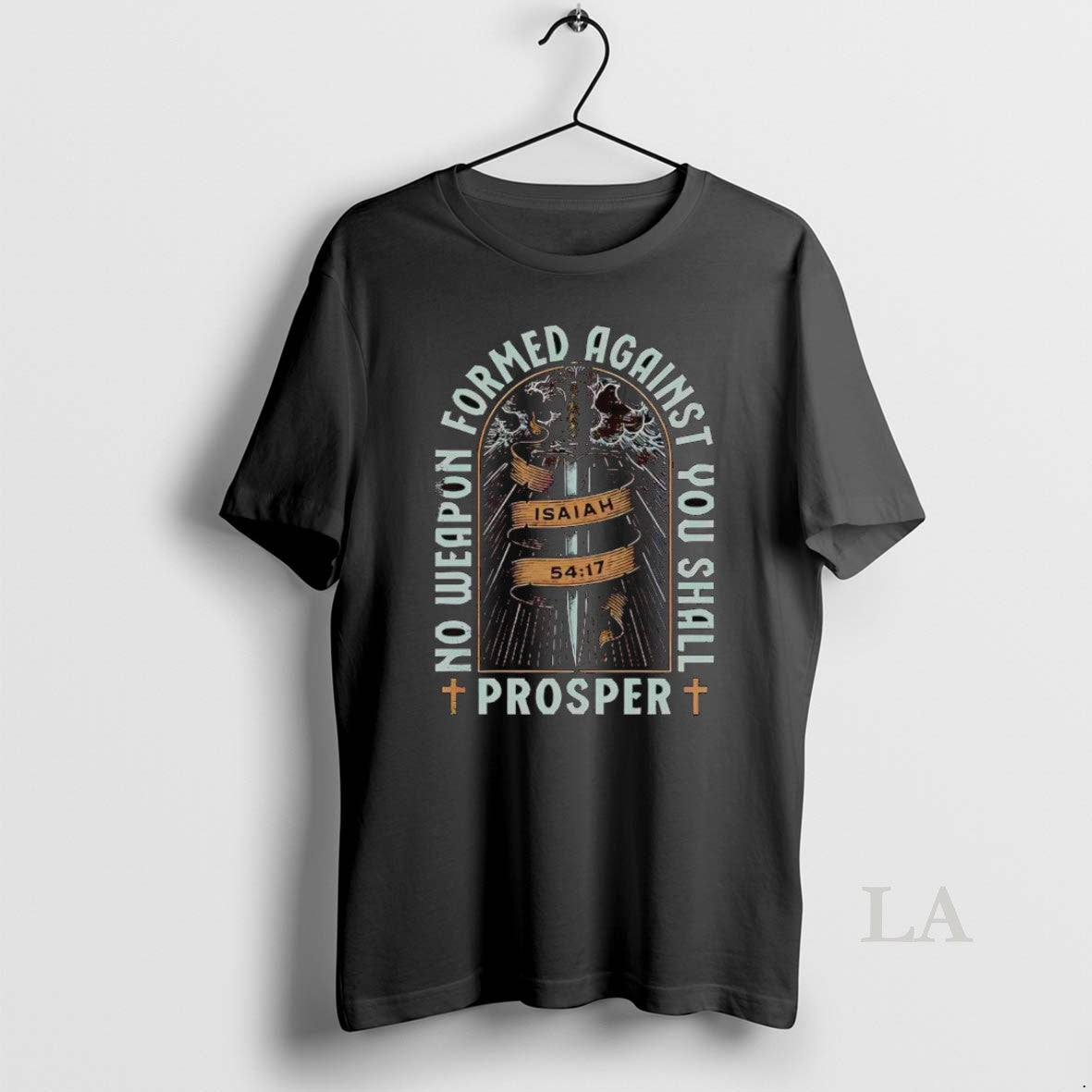 Original No Weapon Formed Against You Shall Prosper Isaiah 54 17 T-Shirts, Hoodie, Sweatshirt | InkRitualCo.com