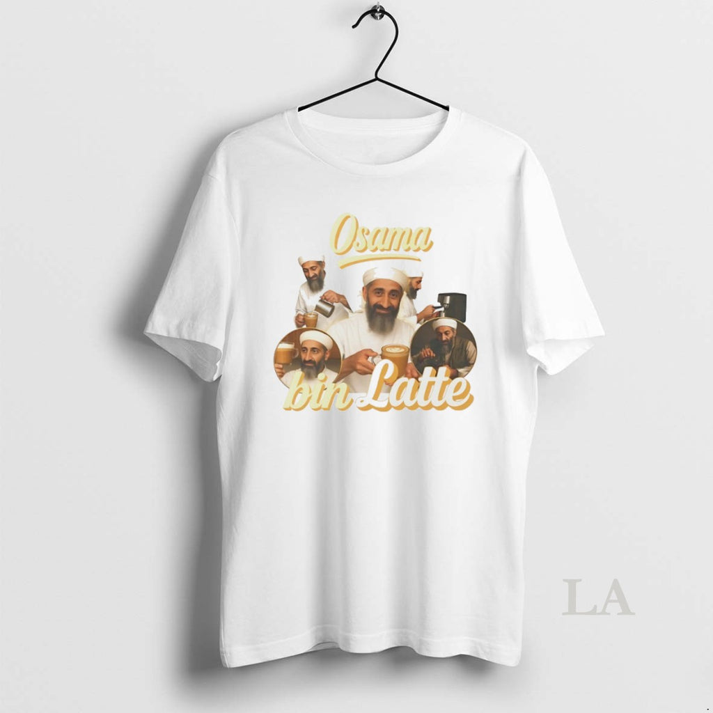 Original Osama Bin Laden Latte T-Shirts, Hoodie, Sweatshirt | InkRitualCo.com