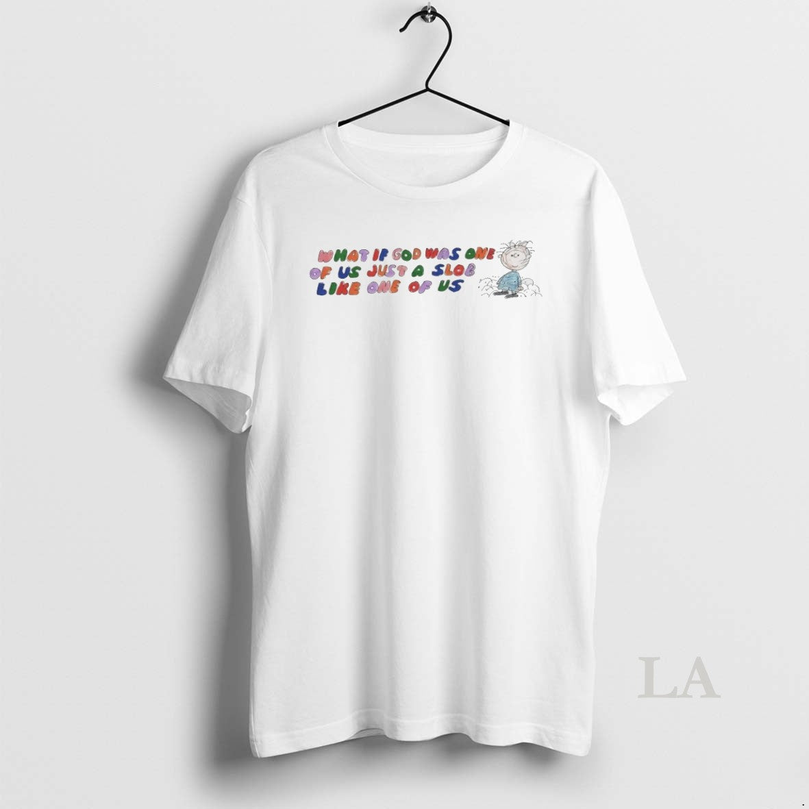 Original Peanuts Pig Pen What If God Was One Of Us Just A Slob T-Shirts, Hoodie, Sweatshirt | InkRitualCo.com