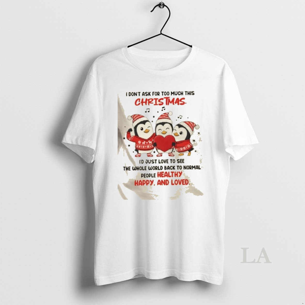 Original Penguins I Dont Ask For Too Much This Christmas Id Just Love See The T-Shirts, Hoodie, Sweatshirt | InkRitualCo.com
