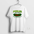 Original Pickles Are Great Until Youre In One T-Shirts, Hoodie, Sweatshirt | InkRitualCo.com