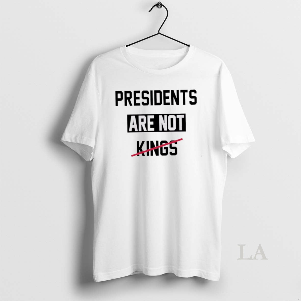 Original Presidents Are Not Kings Trump T-Shirts, Hoodie, Sweatshirt | InkRitualCo.com