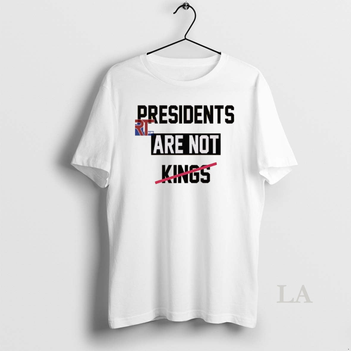Original Presidents Are Not Kings T-Shirts, Hoodie, Sweatshirt | InkRitualCo.com