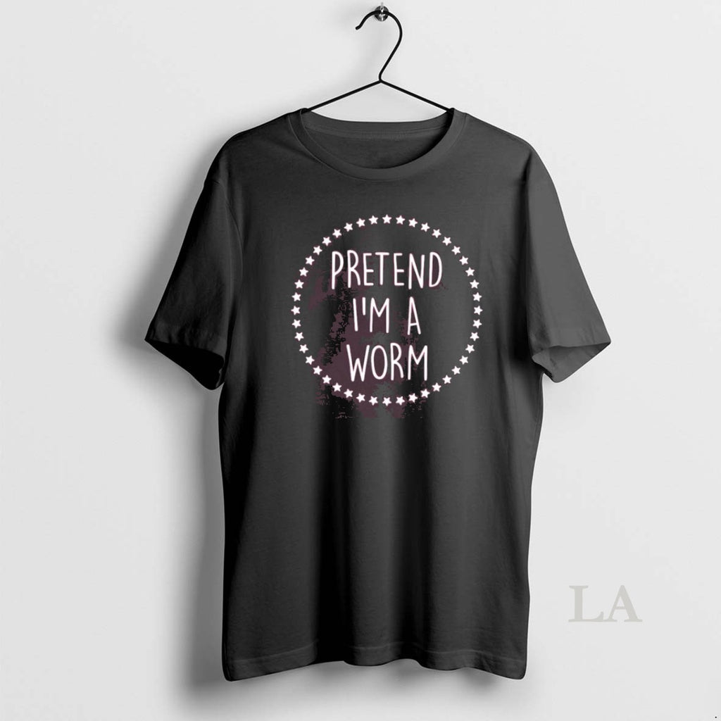 Original Pretend Im A Worm Stars T-Shirts, Hoodie, Sweatshirt | InkRitualCo.com