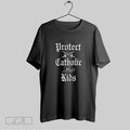 Original Protect Catholic Kids T-Shirts, Hoodie, Sweatshirt | InkRitualCo.com