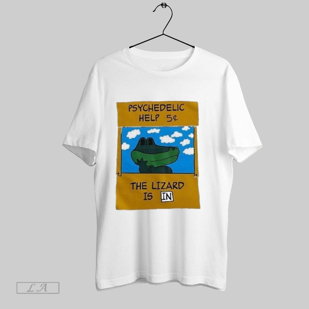 Original Psychedelic Help 5 Cents The Lizard Is In Funny T-Shirts, Hoodie, Sweatshirt | InkRitualCo.com