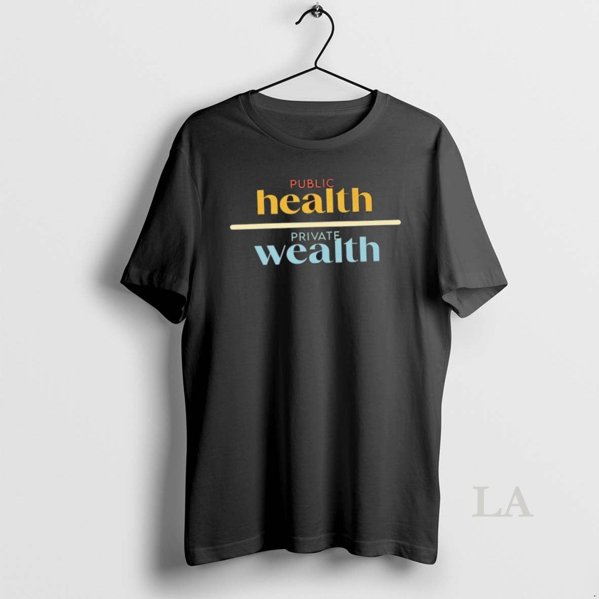 Original Public Health Private Wealth T-Shirts, Hoodie, Sweatshirt | InkRitualCo.com